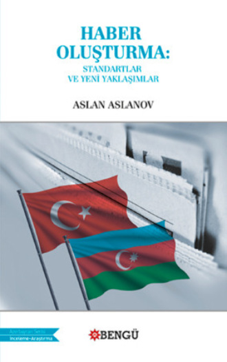 Обложка книги «Haber Oluşturma: Standartlar ve Yeni Yaklaşımlar»