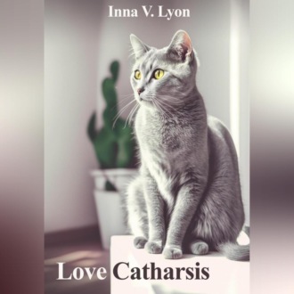 Обложка книги «Love Catharsis»
