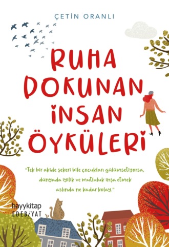 Обложка книги «Ruha Dokunan Insan Öyküleri»