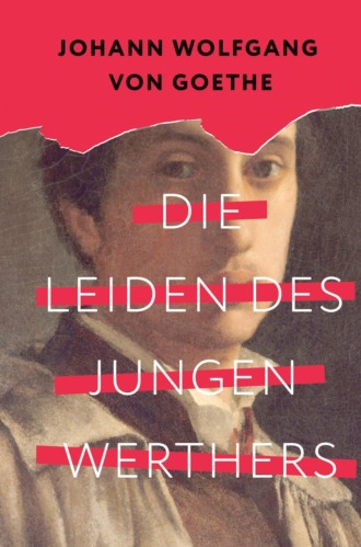 Обложка книги «Die Leiden des jungen Werthers / Страдания юного Вертера»