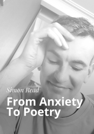 Обложка книги «From Anxiety To Poetry»