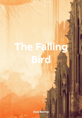 Обложка книги «The Falling Bird»