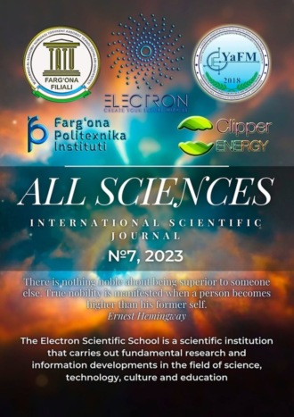 Ibratjon Xatamovich Aliyev. All sciences. №7, 2023. International Scientific Journal