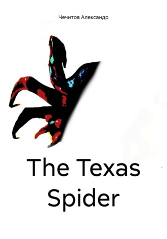 Обложка книги «The Texas Spider»