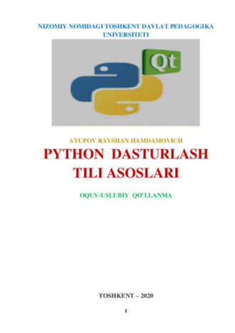 Равшан Аюпов. PYTHON дастурлаш тили асослари. Ўқув-услубий қўлланма