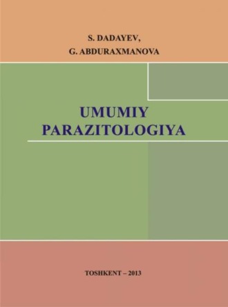 С. Дадаев. Умумий паразитология