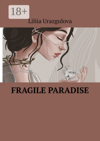 Обложка книги «Fragile Paradise»