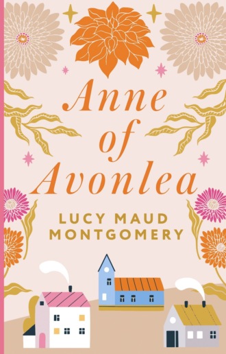 Обложка книги «Anne of Avonlea / Энн из Эвонли»