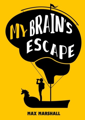 Обложка книги «My Brain’s Escape»