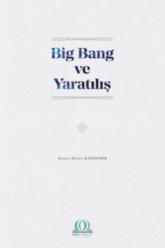 Обложка книги «Big Bang ve Yaratılış»