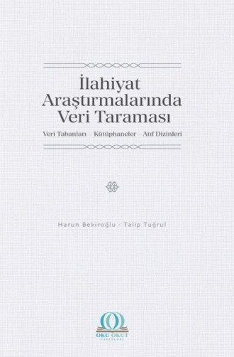 Обложка книги «İlahiyat Araştırmalarında Veri Taraması»