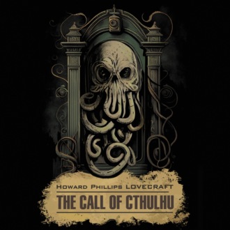 Обложка книги «Зов Ктулху / The Call of Cthulhu. Книга для чтения на английском языке»