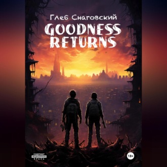 Обложка книги «Goodness Returns»