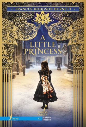 Обложка книги «A Little Princess / Маленькая принцесса. А1»