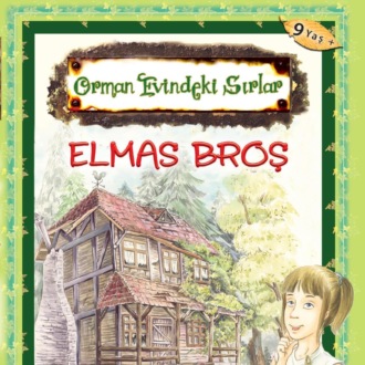 Обложка книги «ORMAN EVINDEKI SIRLAR ELMAS BROS»