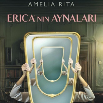 Обложка книги «ERICA'NIN AYNALARI»