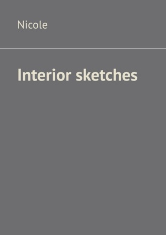 Обложка книги «Interior sketches»