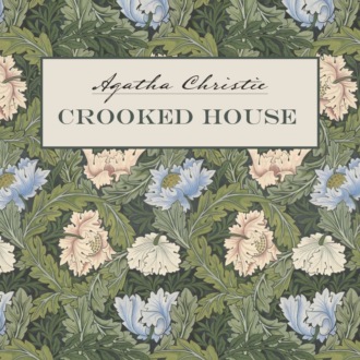 Обложка книги «Crooked House / Скрюченный домишко»