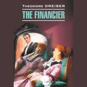 Обложка книги «The Financier / Финансист»