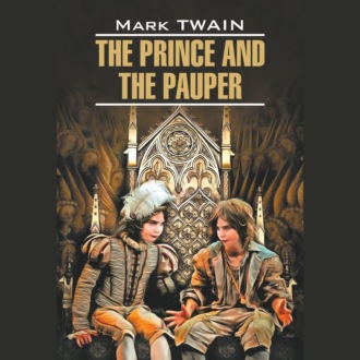 Обложка книги «The Prince and the Pauper / Принц и нищий»