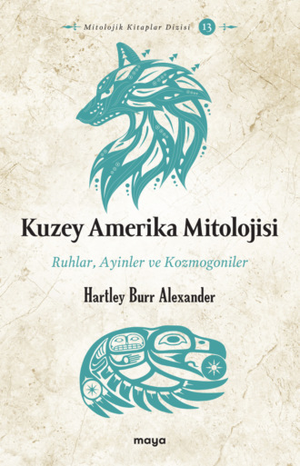 Обложка книги «Kuzey Amerika Mitolojisi»