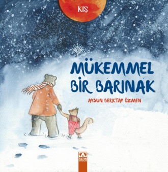 Обложка книги «KIS – MÜKEMMEL BIR BARINAK»