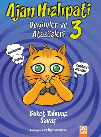 Обложка книги «AJAN HIZLIPATI 3 – DEYIMLER VE ATASÖZLERI»