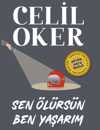 Обложка книги «CELIL OKER-ÖZEL BASKI-SEN ÖLÜRSÜN BEN YASARIM»