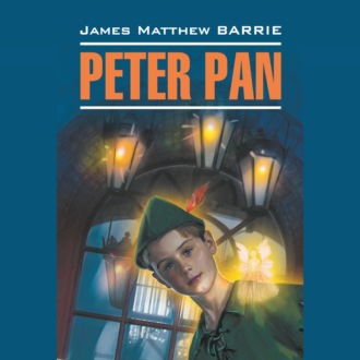 Обложка книги «Питер Пэн / Peter Pan»