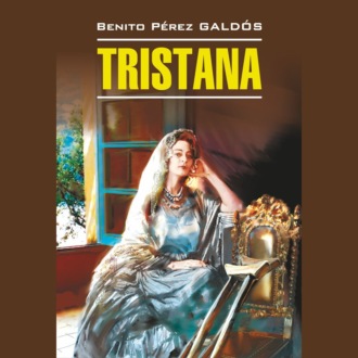 Обложка книги «Тристана / Tristana»
