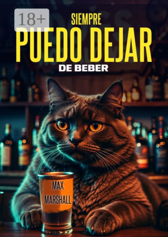 Обложка книги «Siempre Puedo Dejar de Beber»