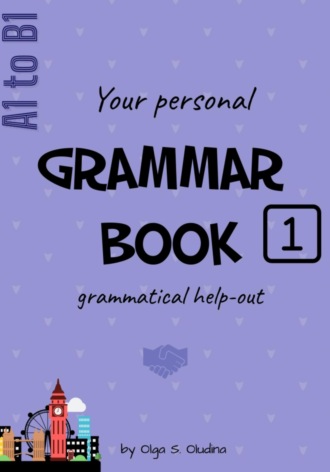 Обложка книги «Grammar book. Grammatical help-out»