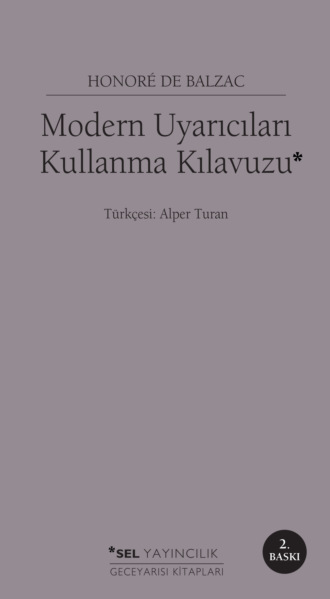 Оноре де Бальзак. Modern Uyarıcıları Kullanma Kılavuzu