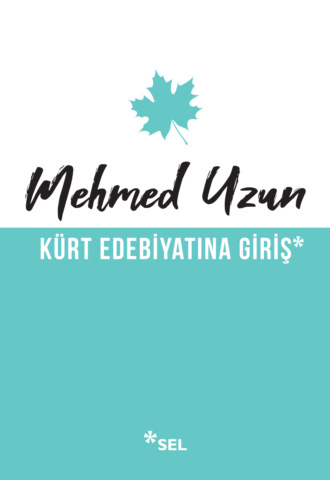 Обложка книги «Kürt Edebiyatına Giriş»