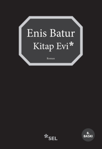 Enis Batur. Kitap Evi