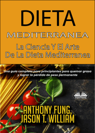 Обложка книги «Dieta Mediterránea - La ciencia y el arte de la dieta mediterránea»