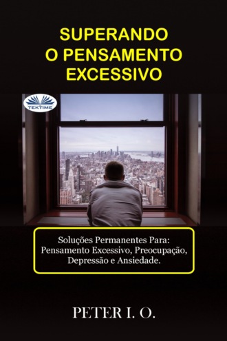 Обложка книги «SUPERANDO O PENSAMENTO EXCESSIVO»