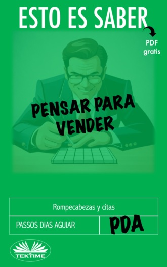 Обложка книги «Esto Es Saber Pensar Para Vender»