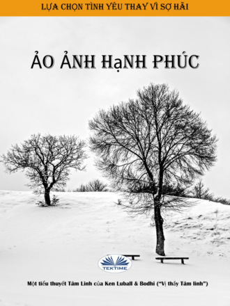 Обложка книги «Ảo Ảnh Hạnh Phúc»