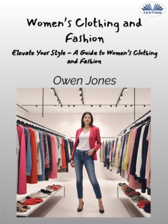 Обложка книги «Women’s Clothing And Fashion»