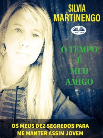 Обложка книги «O Tempo É Meu Amigo»