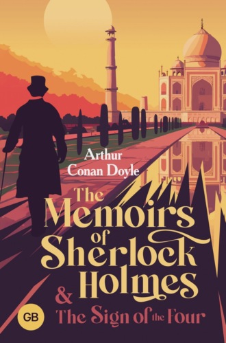 Обложка книги «The Memoirs of Sherlock Holmes and The Sign of the Four / Записки о Шерлоке Холмсе и Знак четырех»