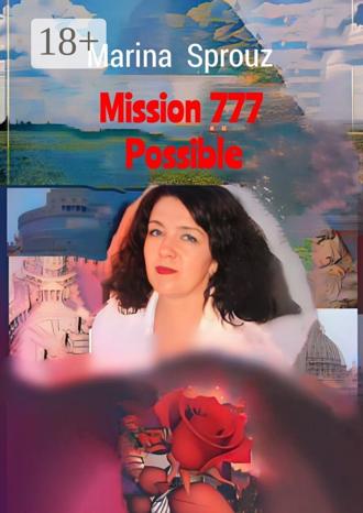 Обложка книги «Mission 777 Possible»