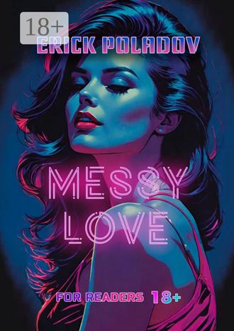 Обложка книги «Messy love»