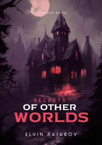 Обложка книги «Secrets Of Other Worlds»