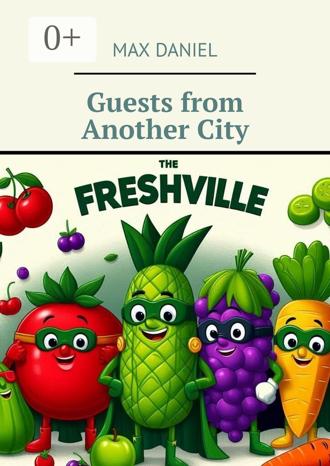 Обложка книги «Guests from Another City»