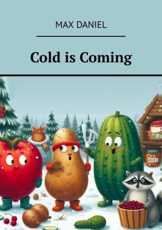 Обложка книги «Cold is Coming»