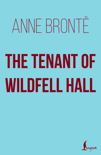 Обложка книги «The Tenant of Wildfell Hall»
