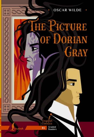 Обложка книги «The Picture of Dorian Gray. B1 / Портрет Дориана Грея»