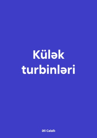 Обложка книги «Külək turbinləri»